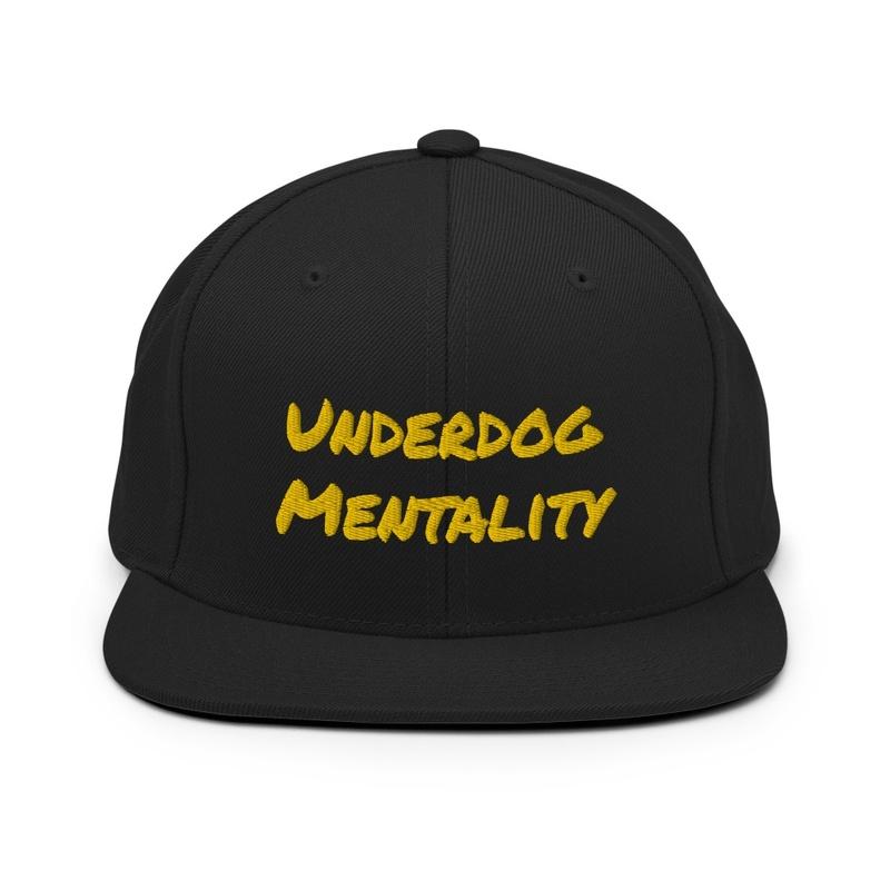 Underdog Mentality Snapback